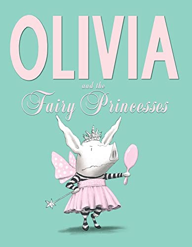 Book Cover Olivia and the Fairy Princesses