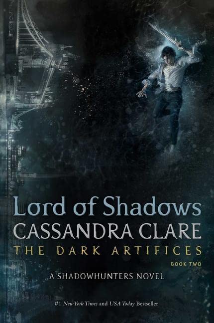 Lord of Shadows (The Dark Artifices) by Cassandra Clare
