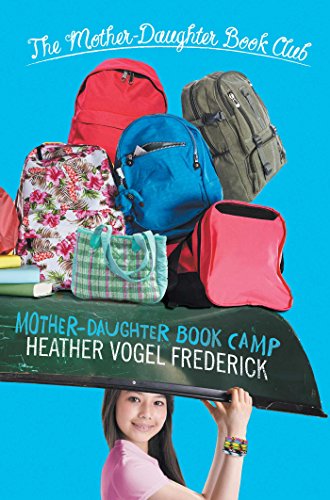 Book Cover Mother-Daughter Book Camp (The Mother-Daughter Book Club)