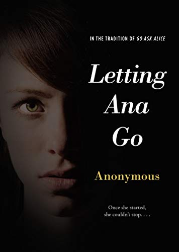 Book Cover Letting Ana Go (Anonymous Diaries)