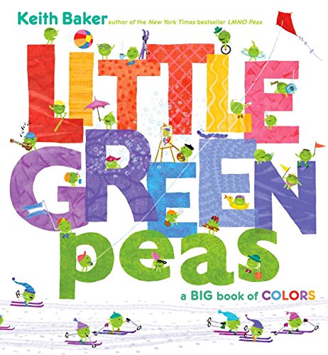 Book Cover Little Green Peas: A Big Book of Colors (The Peas Series)
