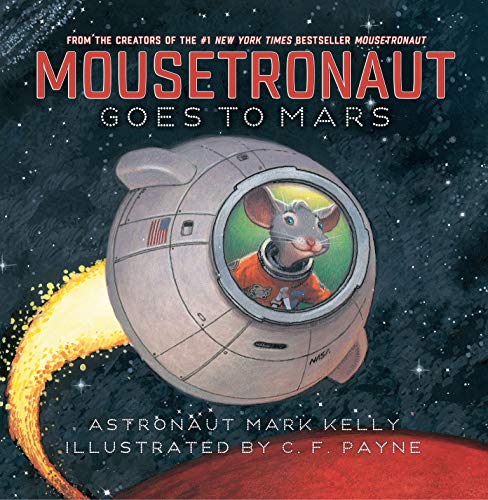 Book Cover Mousetronaut Goes to Mars (Paula Wiseman Books)