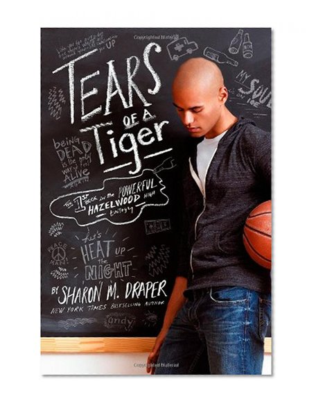 Book Cover Tears of a Tiger (Hazelwood High Trilogy)