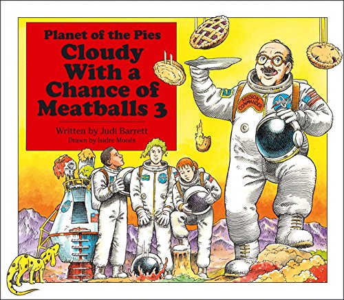 Book Cover Cloudy With a Chance of Meatballs 3: Planet of the Pies
