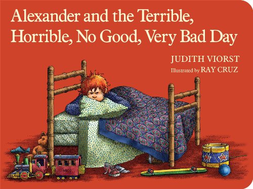 Book Cover Alexander and the Terrible, Horrible, No Good, Very Bad Day (Classic Board Books)