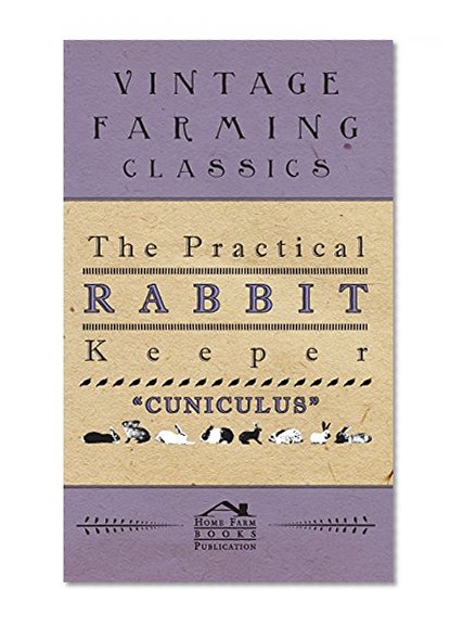 The Practical Rabbit Keeper