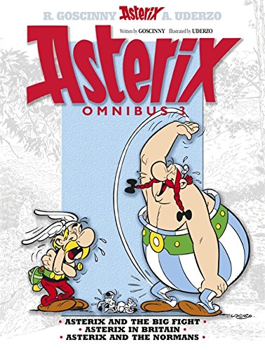 Book Cover Asterix Omnibus 3: Includes Asterix and the Big Fight #7, Asterix in Britain #8, and Asterix and the Normans #9