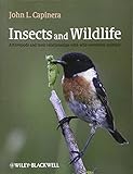 Insects and Wildlife: Arthropods and their Relationships with Wild Vertebrate Animals