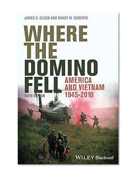 Book Cover Where the Domino Fell: America and Vietnam 1945-2010