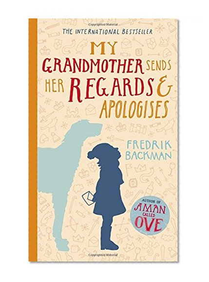 Book Cover My Grandmother Sends Her Regards and Apologises