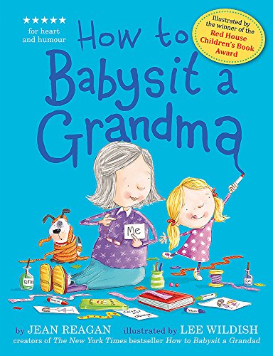 Book Cover How to Babysit a Grandma