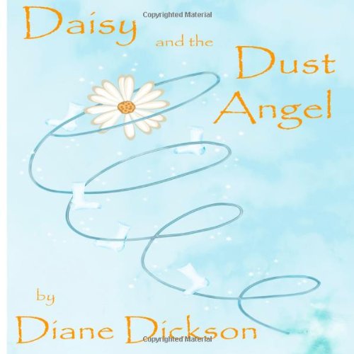 Daisy and the Dust Angel