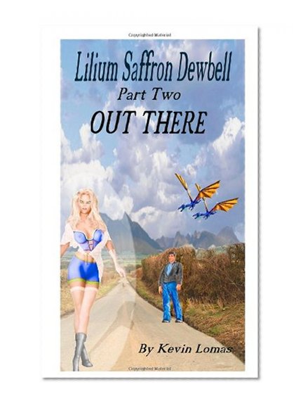 Lilium Saffron Dewbell - Part Two - Out There