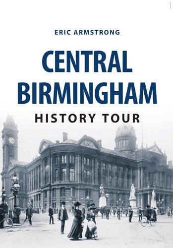 Central Birmingham History Tour