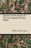 Grammar And Vocabulary Of The Lau Language, Solomon Islands
