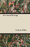 Our Social Heritage
