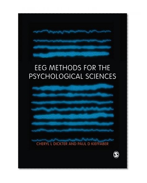 EEG Methods for the Psychological Sciences