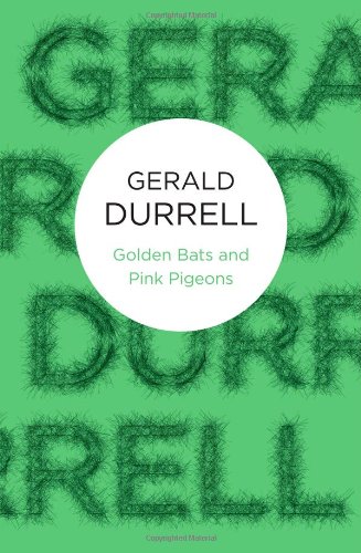 Golden Bats and Pink Pigeons