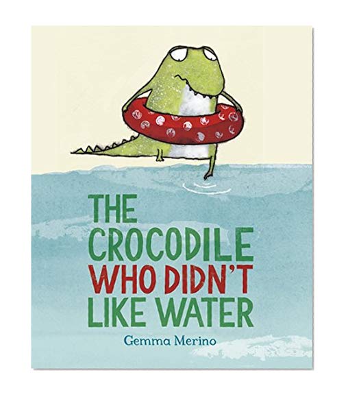 The Crocodile Who Didn't Like Water