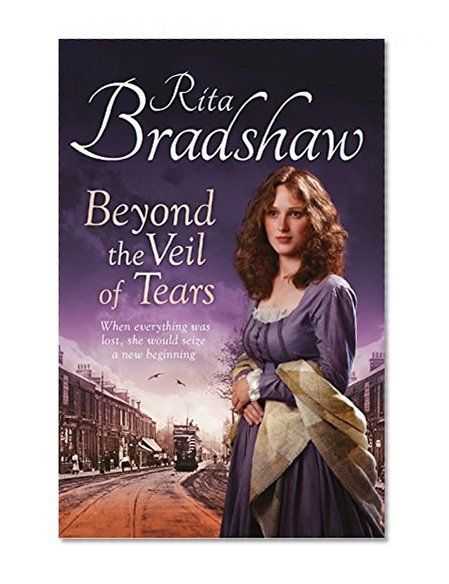 Beyond the Veil of Tears