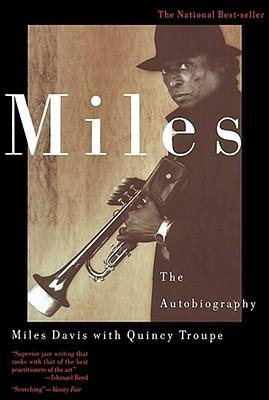 Miles - the Autobiography