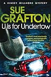 U is for Undertow (Kinsey Millhone Alphabet series)