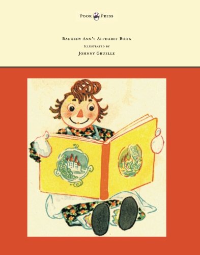 Book Cover Raggedy Ann's Alphabet Book - Written and Illustrated by Johnny Gruelle