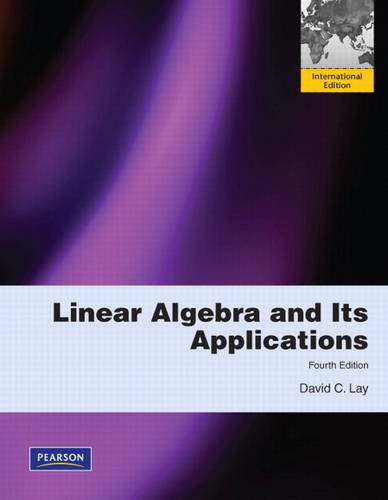 Lay: Linear Algebra and Its Applications: International Edition/ Student Study Guide for Linear Algebra and Its Applications