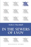 In the Sewers of Lvov