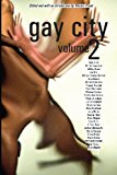Gay City: Volume 2
