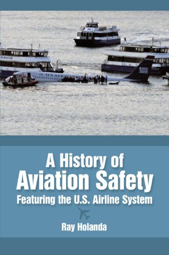 Book Cover A History of Aviation Safety: Featuring the U.S. Airline System