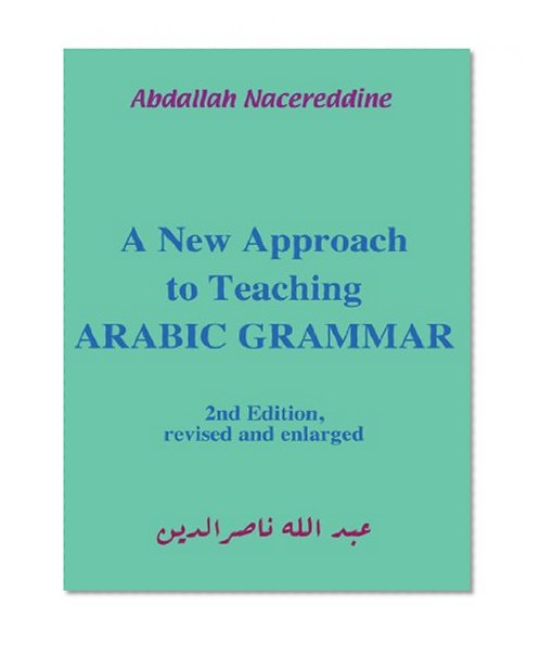 Book Cover A New Approach to Teaching Arabic Grammar
