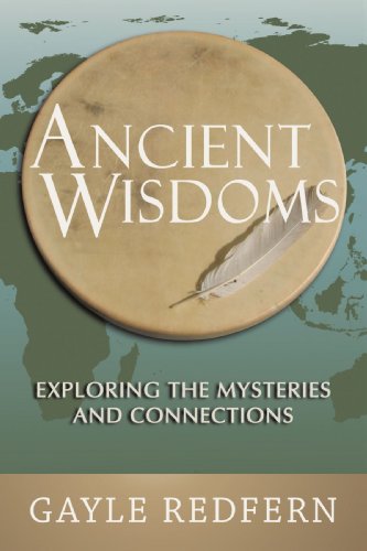 Book Cover Ancient Wisdoms: Exploring the Mysteries and Connections