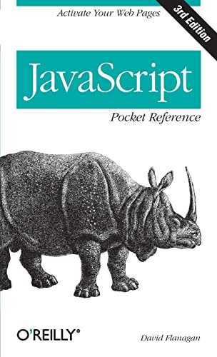 Book Cover JavaScript Pocket Reference: Activate Your Web Pages (Pocket Reference (O'Reilly))