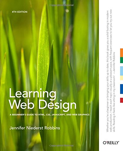 Book Cover Learning Web Design: A Beginner's Guide to HTML, CSS, JavaScript, and Web Graphics