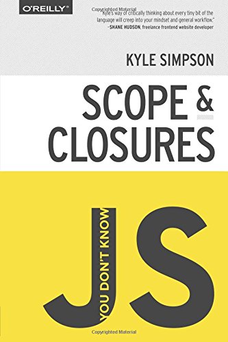 Book Cover You Don't Know JS: Scope & Closures