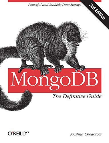 Book Cover MongoDB: The Definitive Guide: Powerful and Scalable Data Storage