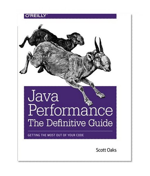 Book Cover Java Performance: The Definitive Guide: Getting the Most Out of Your Code