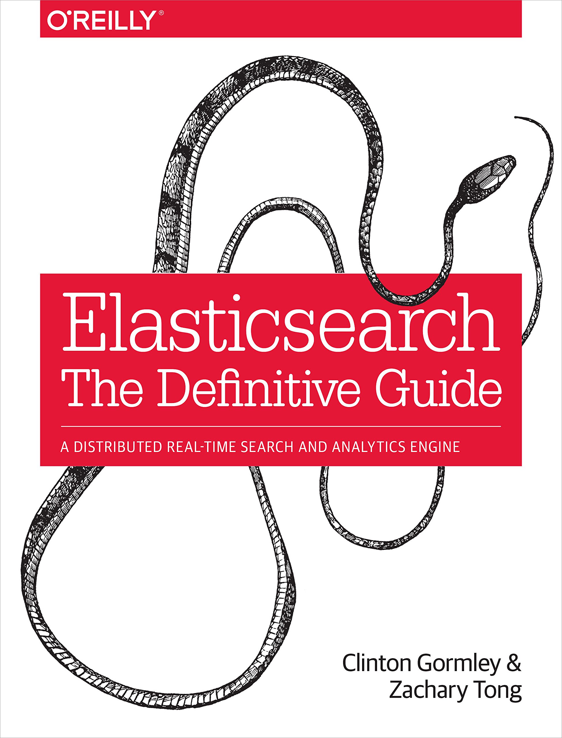 Book Cover Elasticsearch: The Definitive Guide: A Distributed Real-Time Search and Analytics Engine