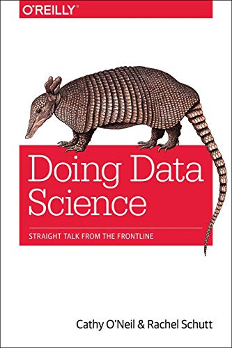 Book Cover Doing Data Science: Straight Talk from the Frontline