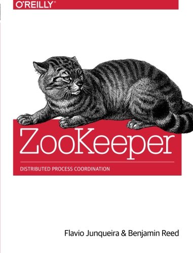 Book Cover ZooKeeper: Distributed Process Coordination