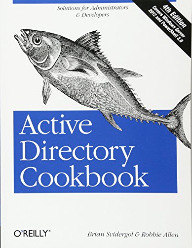 Book Cover Active Directory Cookbook: Solutions for Administrators & Developers (Cookbooks (O'Reilly))