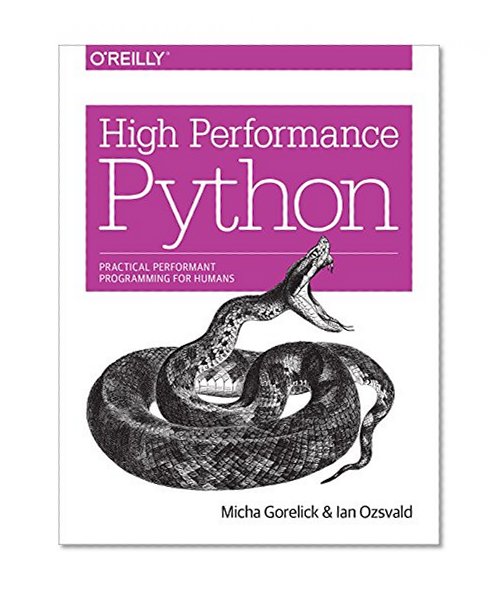 Book Cover High Performance Python: Practical Performant Programming for Humans