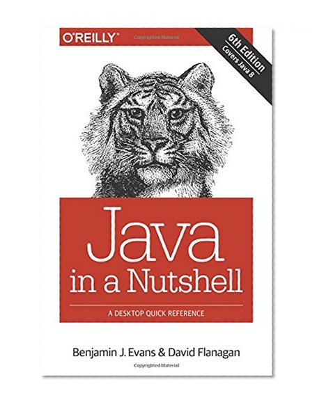 Book Cover Java in a Nutshell: A Desktop Quick Reference