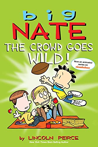 Book Cover Big Nate: The Crowd Goes Wild! (Volume 9)