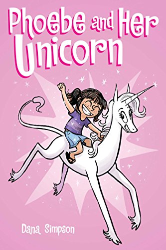 Book Cover Phoebe and Her Unicorn (Phoebe and Her Unicorn Series Book 1)