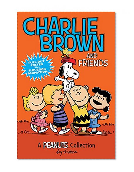 Book Cover Charlie Brown and Friends  (PEANUTS AMP! Series Book 2): A Peanuts Collection (Peanuts Kids)