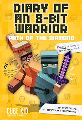 Book Cover Diary of an 8-Bit Warrior: Path of the Diamond: An Unofficial Minecraft Adventure (Volume 4)