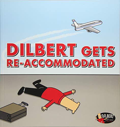 Book Cover Dilbert Gets Re-accommodated (Volume 45)