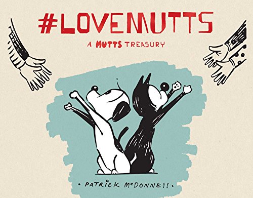 Book Cover #lovemutts: A Mutts Treasury